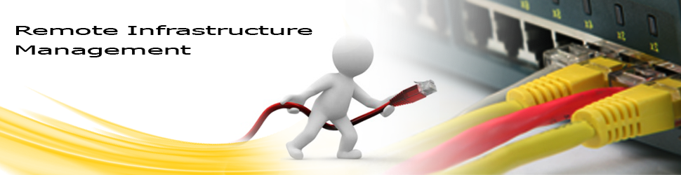 Remote Infrastrcture Management